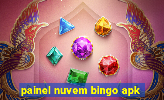 painel nuvem bingo apk